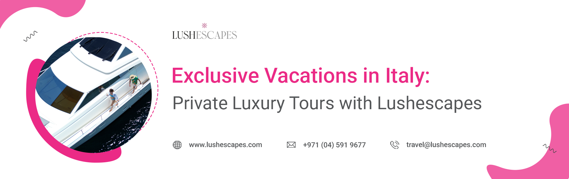 Exclusive vacations in Italy