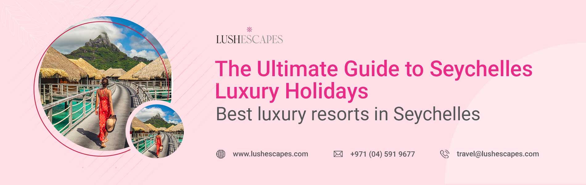 Seychelles luxury holidays