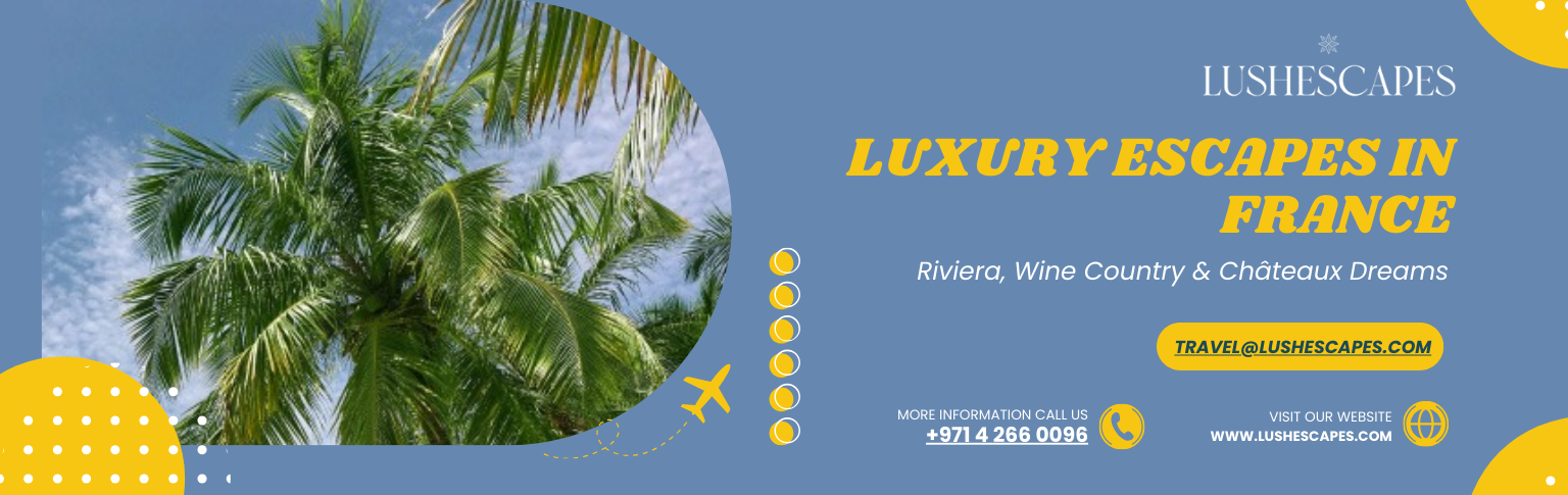 Luxury Escapes in France,