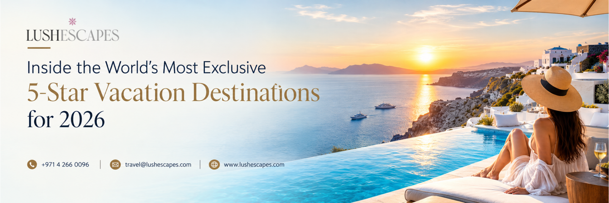 World’s Most Exclusive 5-Star Vacation